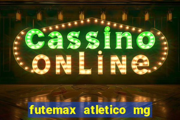 futemax atletico mg x botafogo